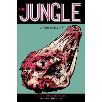 The Jungle - (Penguin Classics Deluxe Edition) by  Upton Sinclair (Paperback)