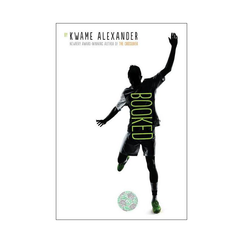 Booked - (Crossover) by Kwame Alexander, 1 of 2