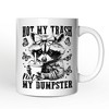 Not My Trash Not My Dumpster Mug, Funny Coquette Raccoon Gift | OrnamentallyYou - 4 of 4