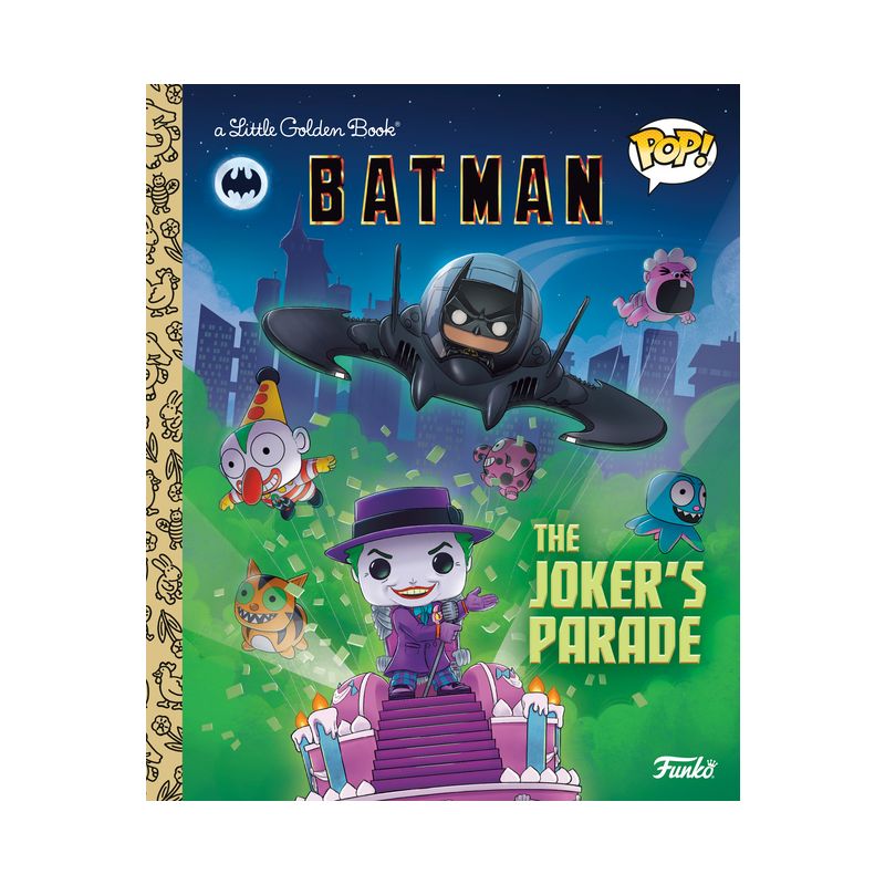 DC Batman: The Joker's Parade (Funko Pop!) - (Little Golden Book) by  Golden Books (Hardcover), 1 of 2