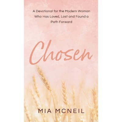 Chosen - by  Mia McNeil (Hardcover)