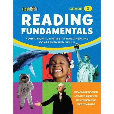 Reading Fundamentals: Grade 1 - (Flash Kids Fundamentals) by  Aileen Weintraub (Paperback)