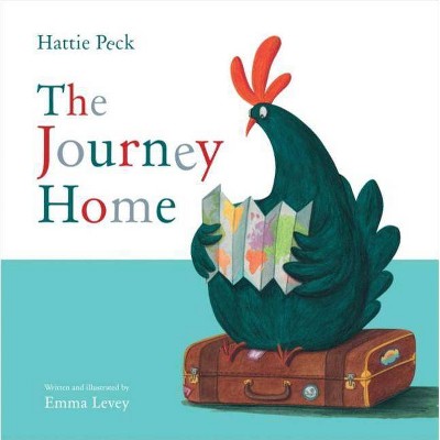 Hattie Peck: The Journey Home - by  Emma Levey (Hardcover)