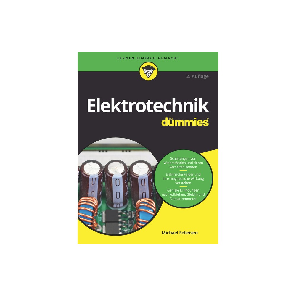Elektrotechnik für Dummies - by Michael Felleisen (Paperback)