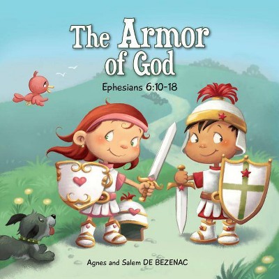 The Armor of God - by  Agnes De Bezenac & Salem De Bezenac (Paperback)