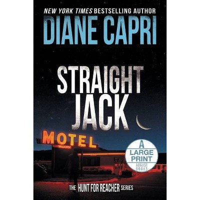 Straight Jack Large Print Edition - by  Diane Capri (Paperback)