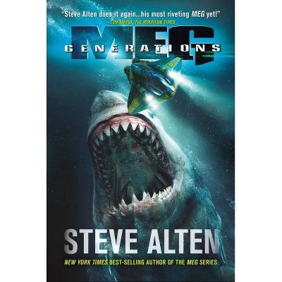 Meg: Generations - by  Steve Alten (Paperback)