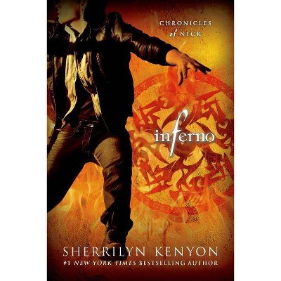 Inferno - (Chronicles of Nick) by  Sherrilyn Kenyon (Paperback)