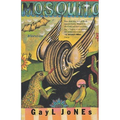 Mosquito - (Bluestreak) by  Gayl Jones (Paperback)