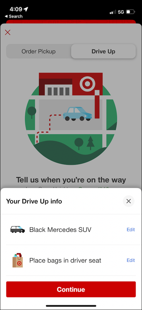 Screenshot from Target guest app showing Drive Up vehicle info, listing a Black Mercedes SUV and request to place order bags in the driver's seat, with a large red button that says 'Continue' at the bottom of the screen.