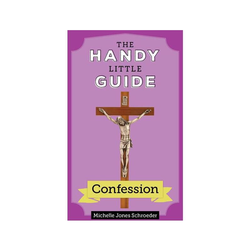 The Handy Little Guide to Confession - by  Michelle Jones Schroeder (Paperback), 1 of 2