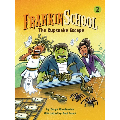 The Cupsnake Escape - (Frankinschool) by  Caryn Rivadeneira (Hardcover)