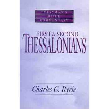 First & Second Thessalonians- Everyman's Bible Commentary - (Everyman's Bible Commentaries) by  Charles C Ryrie (Paperback)