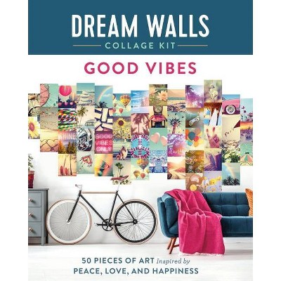 Dream Walls Collage Kit: Good Vibes - by  Chloe Standish (Paperback)