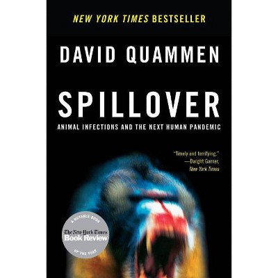 Spillover - by  David Quammen (Paperback)