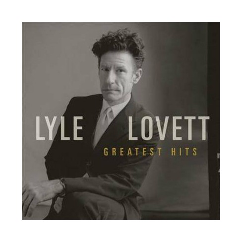 Lyle Lovett Greatest Hits Cd Target