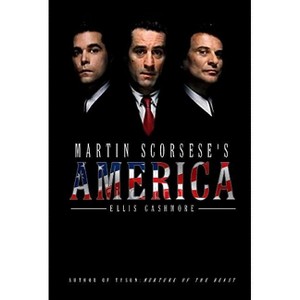 Martin Scorsese's America - (America Through the Lens) by  Ellis Cashmore (Paperback) - 1 of 1