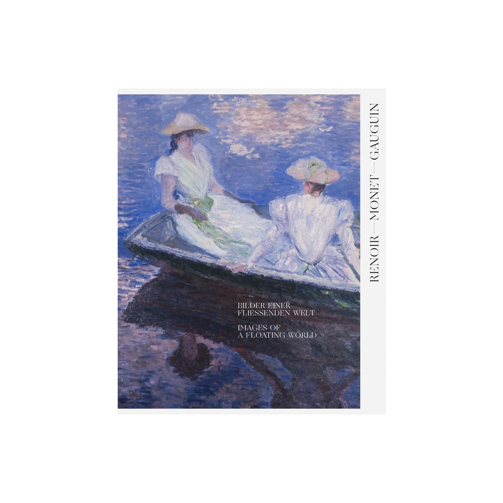 Renoir, Monet, Gauguin: Images of a Floating World - by Nadine Engel (Hardcover)