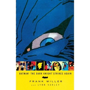 The Dark Knight Strikes Again - (Batman Dark Knight) by  Frank Miller (Paperback) - 1 of 1