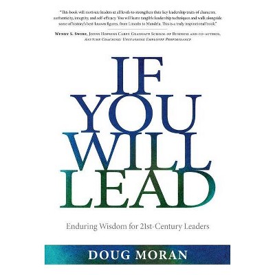 If You Will Lead - by  Doug Moran (Paperback)