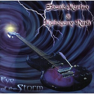 Frank Marino & Mahogany Rush - Eye of the Storm (CD) - 1 of 1