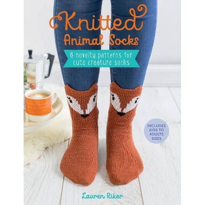 Knitted Animal Socks - by  Lauren Riker (Paperback)