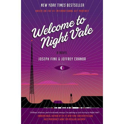 Welcome to Night Vale (Hardcover) (Joseph Fink & Jeffrey Cranor)