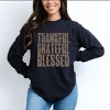 Thankful Grateful Blessed Block Distressed - Women's Garment Dyed Long Sleeve Graphic T-Shirt - 3 of 4