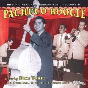 Don Tosti - Pachuco Boogie / Various (CD) - 1 of 1