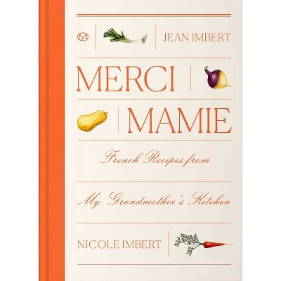 Merci Mamie - by  Jean Imbert (Hardcover)