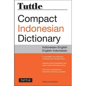 Tuttle Compact Indonesian Dictionary - by  Katherine Davidsen (Paperback) - 1 of 1