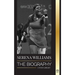 Serena Williams - (Athletes) by  United Library (Paperback) - 1 of 1