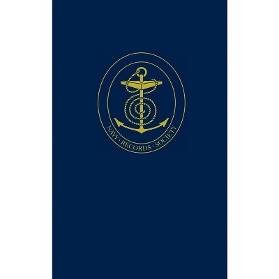 The Milne Papers Volume 3, 1862-1864 - (Navy Records Society Publications) by  John Beeler (Hardcover)