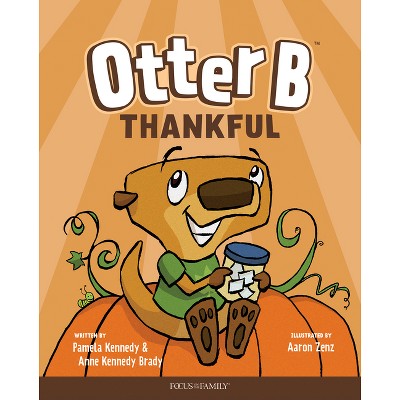 Otter B Helpful - By Pamela Kennedy & Anne Kennedy Brady (hardcover ...