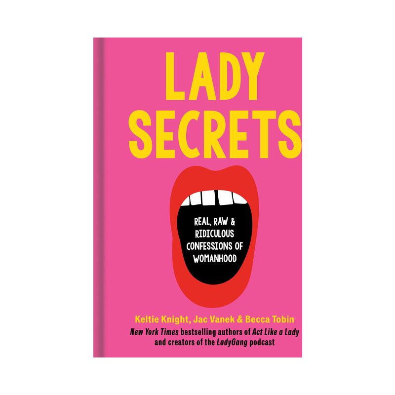 Lady Secrets - by  Keltie Knight &#38; Jac Vanek &#38; Becca Tobin (Hardcover), 1 of 2
