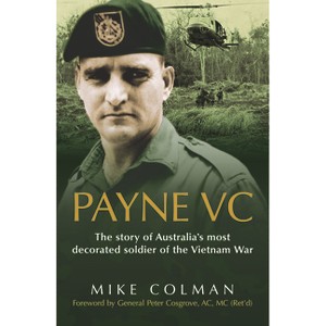 Payne VC - by  Mike Colman (Paperback) - 1 of 1