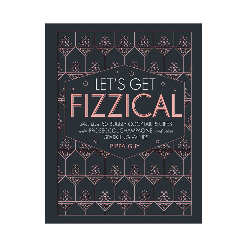 Let's Get Fizzical - by  Pippa Guy (Hardcover), 1 of 2