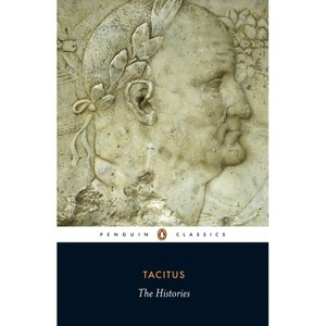 The Histories - (Penguin Classics) by  Tacitus (Paperback) - 1 of 1