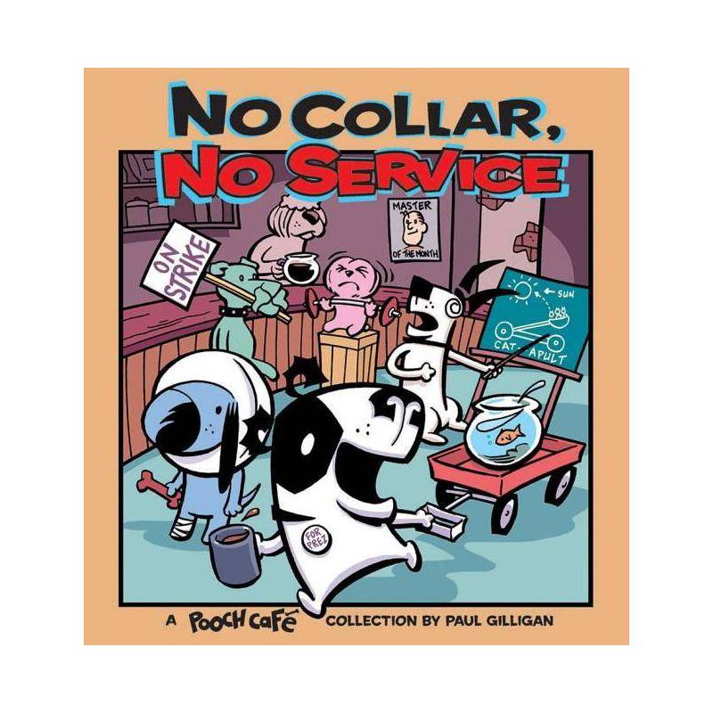 No Collar, No Service - by  Paul Gilligan (Paperback), 1 of 2