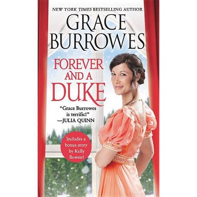 Forever and a Duke - (Rogues to Riches) by Grace Burrowes (Paperback)