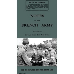 Notes on the French Army 1942 - (Paperback) - 1 of 1