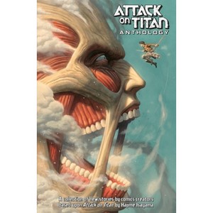 Attack on Titan Anthology - (Attack on Titan Companions) by  Scott Snyder & Gail Simone & Faith Erin Hicks & Tomer Hanuka (Hardcover) - 1 of 1