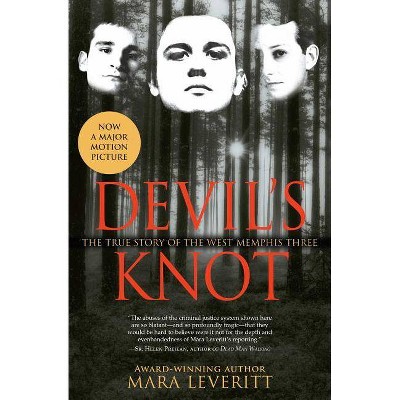 Devil's Knot - by Mara Leveritt (Paperback)
