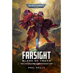 Blade of Truth - (Warhammer 40,000) by  Phil Kelly (Paperback) - 1 of 1