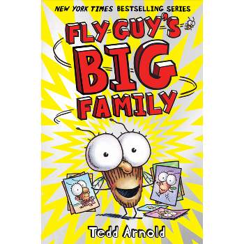Fly Guy's Big Family (Fly Guy #17) - by  Tedd Arnold (Hardcover)