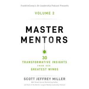 Master Mentors Volume 2 - by  Scott Jeffrey Miller (Paperback) - 1 of 1