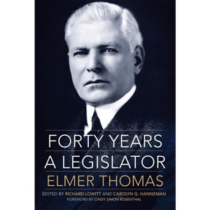 Forty Years a Legislator - by Elmer Thomas - 1 of 1