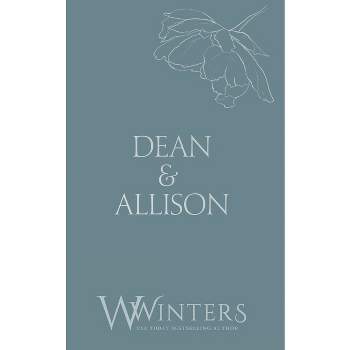Dean & Allison - (Discreet) by  Willow Winters (Paperback)