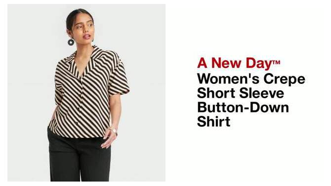 Women's Crepe Short Sleeve Button-Down Shirt - A New Day™, 2 of 5, play video