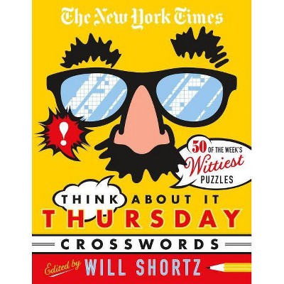 The New York Times Think about It Thursday Crossword Puzzles - (Spiral Bound)